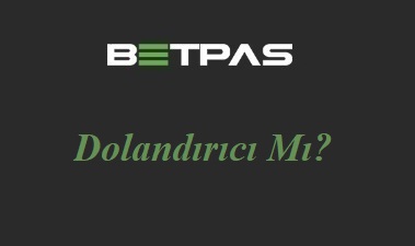 Betpas Dolandırıcı Mı?