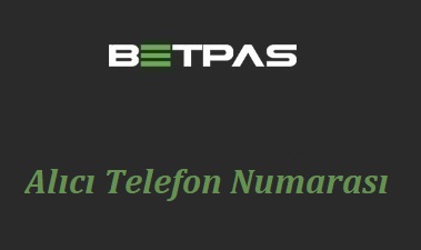 Betpas Alıcı Telefon Numarası