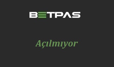 Betpas Açılmıyor