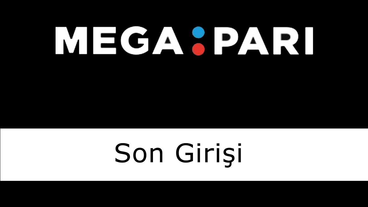 megaparisongirişi