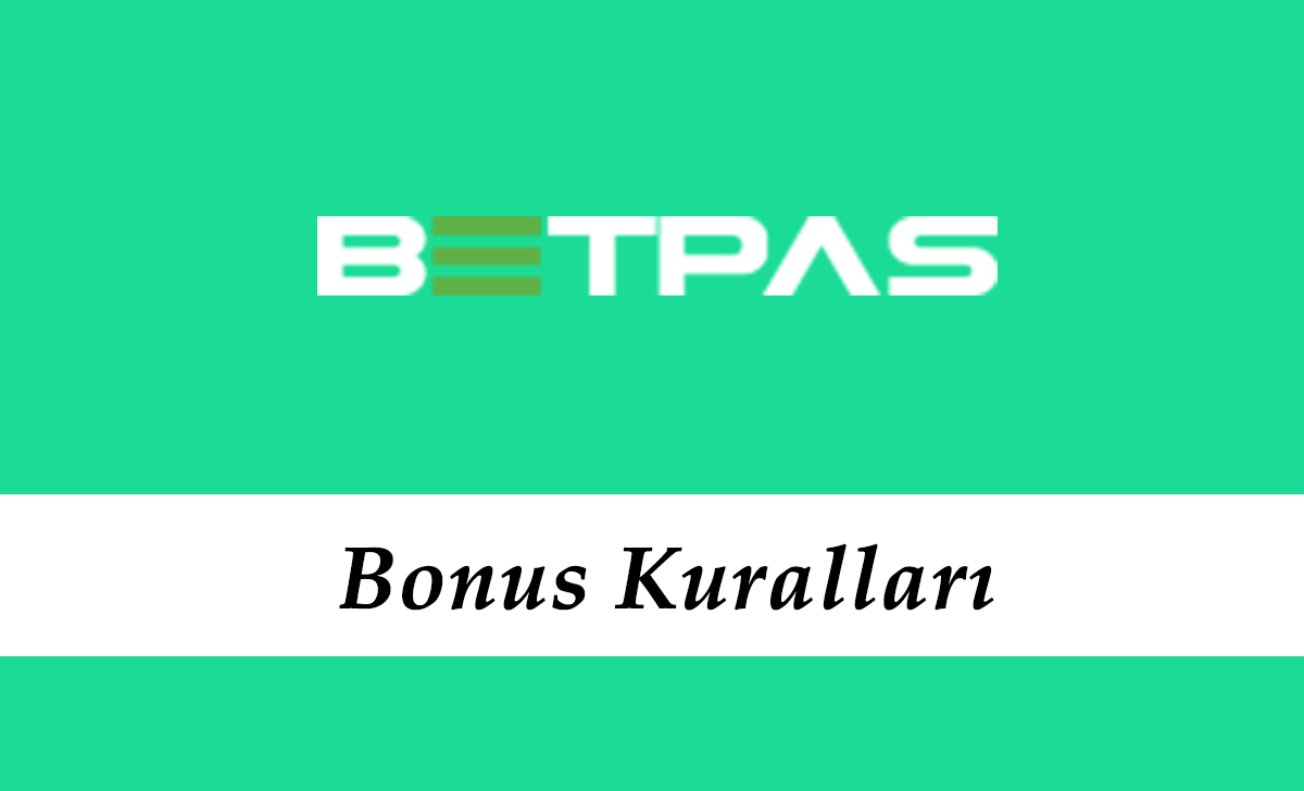 Betpas Bonus Kuralları