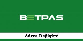 Betpas Adres Değişimi