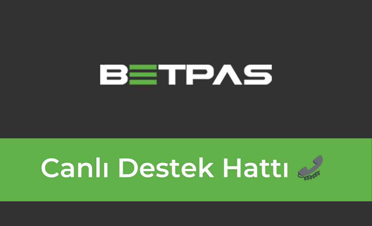 betpas Canlı Destek Hattı