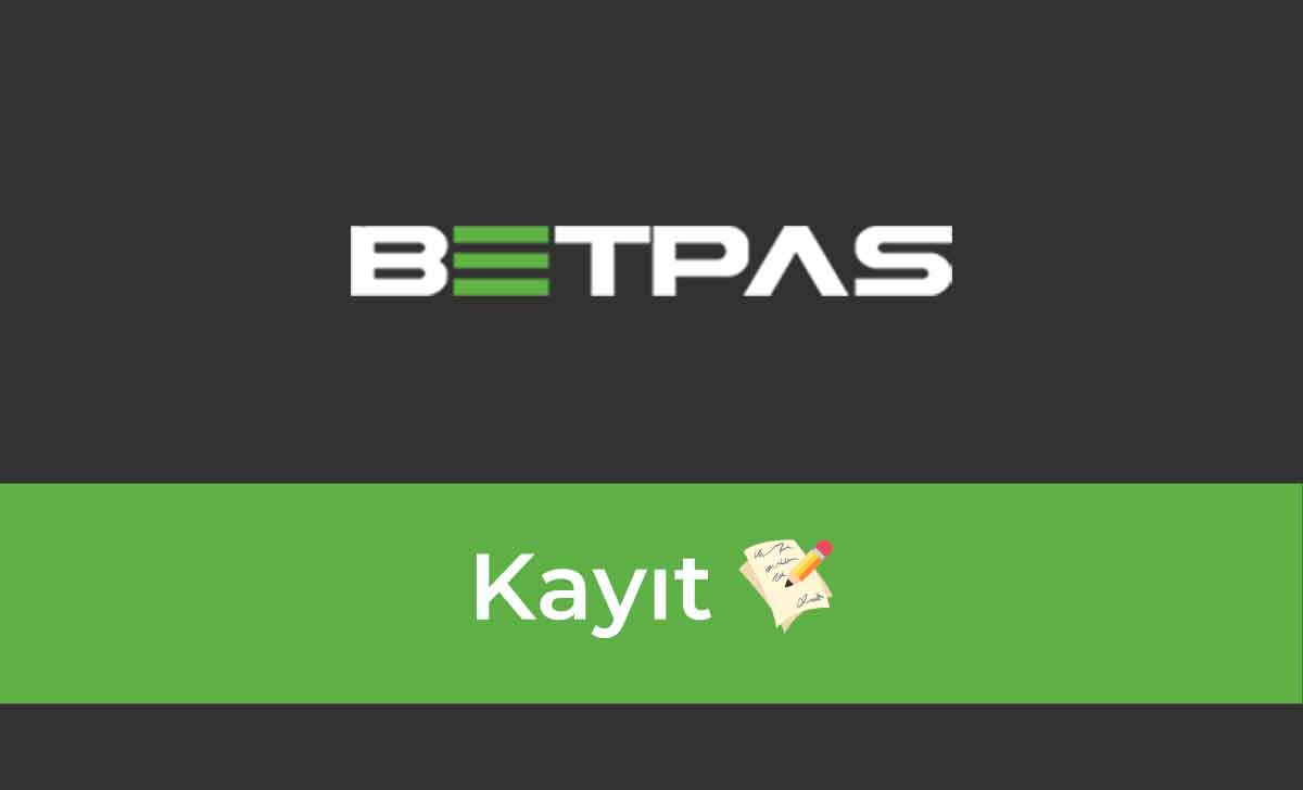 Betpas Kayıt