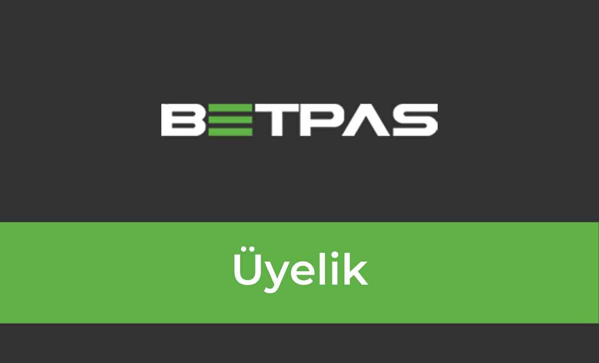 Betpas Üyelik